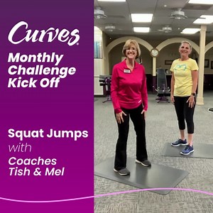 Here are Coaches Tish and Mel to kick off this month’s fitness challenge – Squat Jumps. Keep track of how many reps you can do in 30 seconds and watch your improvement over the month. We can’t wait to see your progress! https://www.curves.com/monthly-challenges/squat-jumps #CurvesStrong #MonthlyChallenge #FitnessChallenge | Curves