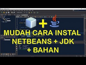 CARA INSTAL NETBEANS 8.2 + JDK8 + BAHAN