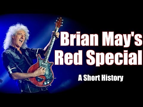 Brian May's Red Special: A Short History