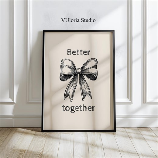 Vintage “better Together” Bow Art | Romantic Valentine Line Illustration | Neutral Love Print (digital Download) - Etsy