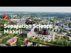 Separation Science Mikkeli – LUT University
