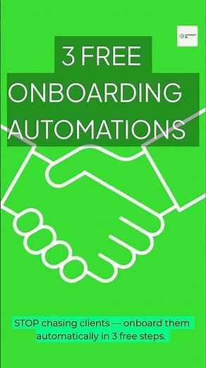 Automate Client Onboarding in 3 Easy Steps (Free Tools 2025)