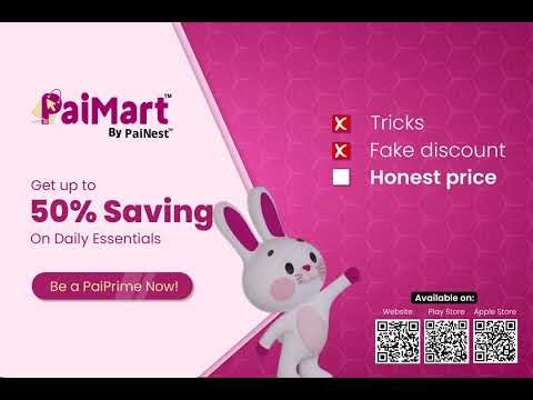 🥳 PaiMart By PaiNest - | NO Tricks, NO Fake Discount, Just Honest Price | 👉