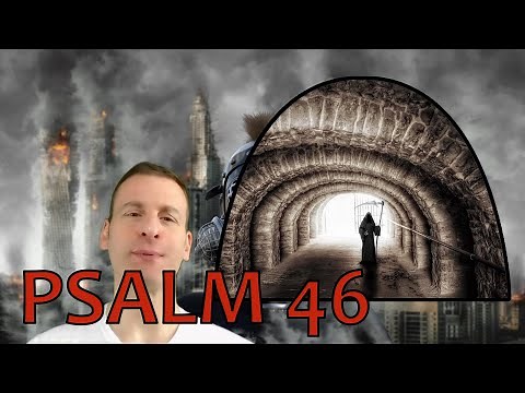 Psalm Chapter 46 Summary and What God Wants From Us