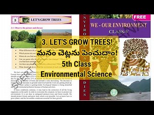 5th class evs 3rd lesson Lets grow trees || 5th Class EVS || Let's grow trees|| English medium