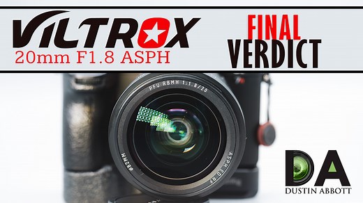 Viltrox 20mm F1.8 ASPH for Sony FE Review - DustinAbbott.net