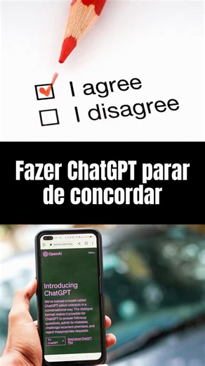 How to make your ChatGPT stop agreeing with everything you say?