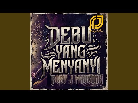 Debu yang Menyanyi