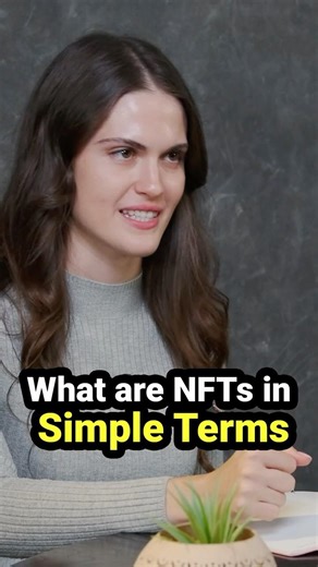 What are NFTs in Simple Terms