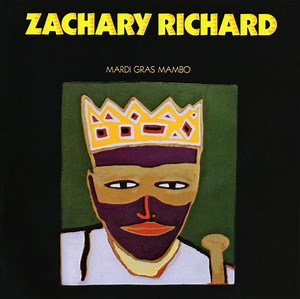Zachary Richard - Mardi Gras Mambo