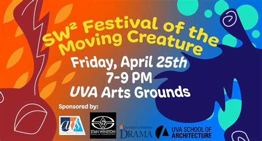 Stan Winston & Steve Warner Festival of the Moving Creature | University of Virginia School of Architecture
