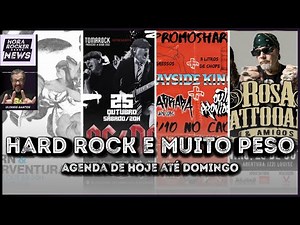 Agenda de hoje até domingo: hard rock e muito peso