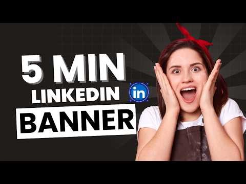 LinkedIn Banner in Canva for Beginners Step By step Tutorial | LinkedIn Banner that gets you noticed