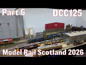 Model Rail Scotland 2026 - Part 6