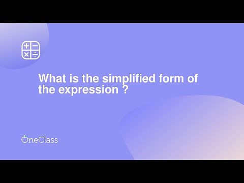 What is the simplified form of the expression ?
