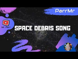Space Debris Song