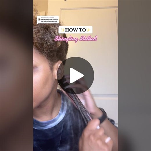 Shingling Method Breakdown: Curl Definition and Wash 'n Go Routine