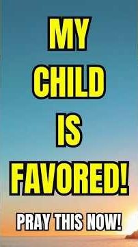 A POWERFUL PRAYER EVERY PARENT MUST PRAY OVER THEIR CHILDREN TODAY! #propheticprayer