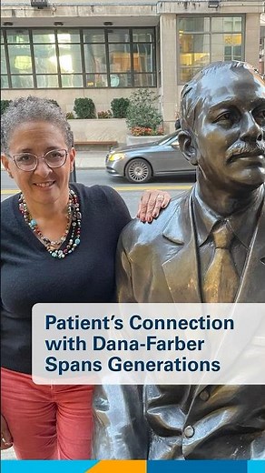 Patient’s Connection with Dana-Farber Spans Generations