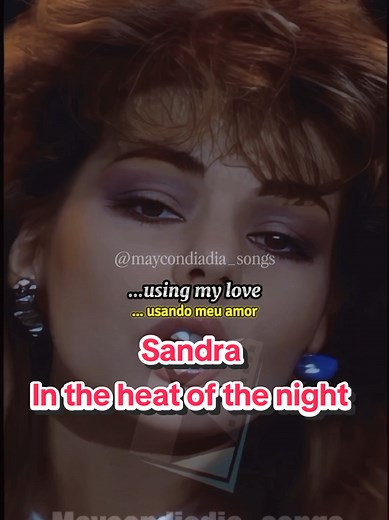 Sandra - In the Heat of the Night: A Timeless Hit