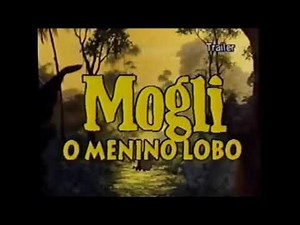 Mogli O Menino Lobo - trailer VHS