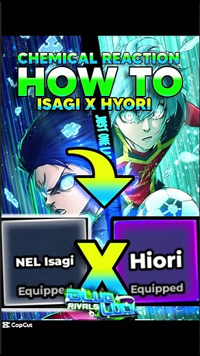 Hiori x NEL Isagi Chemical Reaction Tutorial