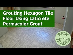 Grouting Hexagon Floor Tile Using Laticrete Permacolor Grout