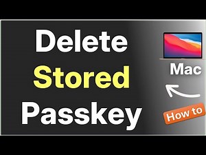How to Remove a Passkey from your Mac