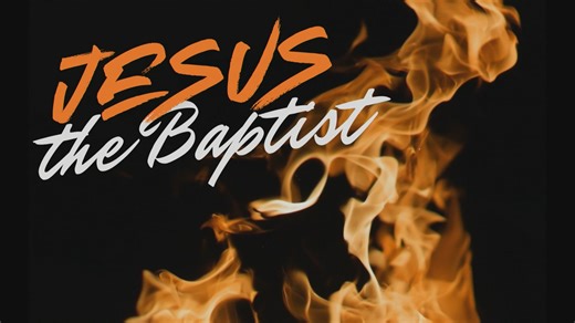 January 18 Message - Jesus the Baptist - John 1:29–42a
