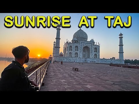 Taj Mahal Sunrise | Taj Mahal Vlog | Sunrise at Taj Mahal