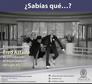 ¿Sabías que...? 🧐 Un día como hoy de 1987 murió el actor y bailarín estadunidense, Fred Astaire, quien fue considerado el mejor bailarín 🕺 del siglo XX. . . . #TolucaCapital #CulturaToluca | Educación, Cultura y Turismo Toluca