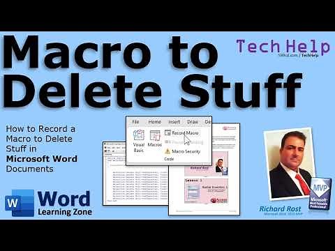 How to Record a Macro to Delete Stuff in Microsoft Word Documents
