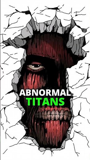 All Abnormal Titans in Attack on Titan Ranked! #eren #aot #titans