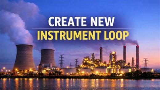Aveva Instrumentation Create New Instrument Loop | Vinoth (.