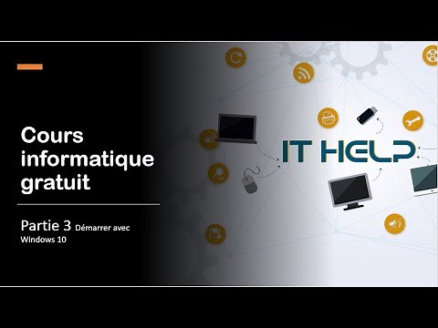 Cours d'informatique débutant gratuit Windows 10 Cours 3