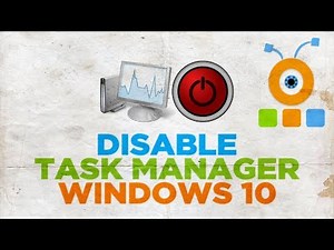 How to Disable Task Manager on Windows 10 | How to Turn Off Task Manager on Windows 10
