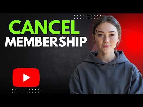 Want to Cancel Your YouTube Membership? Follow This Step-by-Step Guide