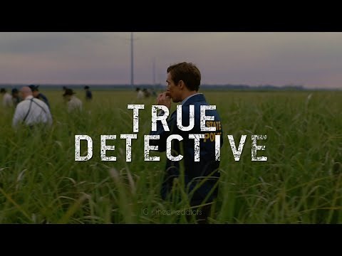 True Detective : Season 1 | 4k UHD edit