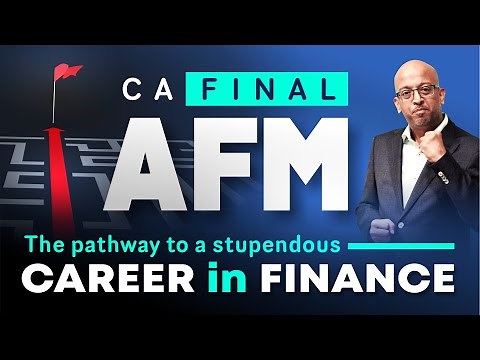 CA Final AFM | Introduction Class | The Pathway to a stupendous career in finance I Sanjay Saraf Sir