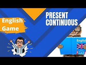 Present Continuous Game