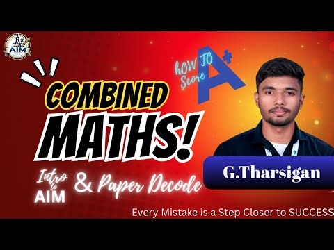 Intro to AIM & Paper Decode | How to study Combined Maths easily in TAMIL