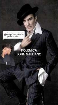 tudo sobre a polemica do John Galliano que levou a demissão dele da Dior e da marca homonima em 2011