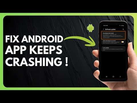 How to Fix Android App Keeps Crashing