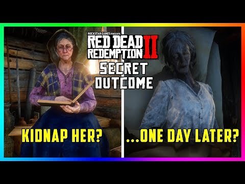 What Happens If You Kidnap The Old Lady At Watson's Cabin In Red Dead Redemption 2? (SECRET OUTCOME)