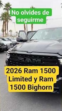 2026 Ram 1500 Limited y Ram 1500 Bighorn esas dos camionetas están de lujos