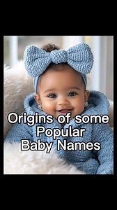 16K views · 114 reactions | Origins of some popular baby names Baby Names and Matters #trendingreelsvideo #trendybabynames #babynames #babyboynames #babygirlnames #ourbabynames | Love & Relationship Truths with Doris | Facebook