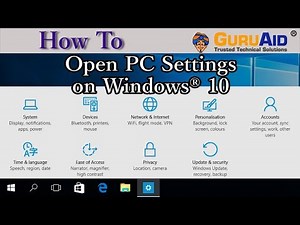 How to Open PC Settings on Windows® 10 - GuruAid