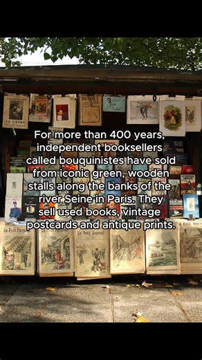 The Bouquinistes of Paris: A Timeless Tradition