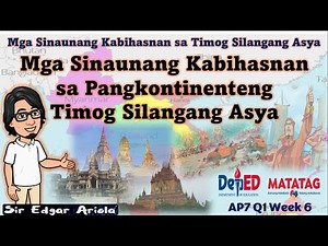 Sinaunang Kabihasnan ng Timog Silangang Asya Quarter 1 Week 6 #matatag