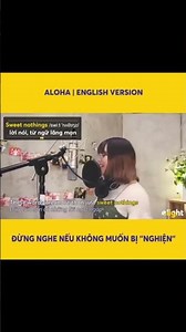 học tiếng anh qua bài hát Aloha nghe đi rồi nghiện nha!